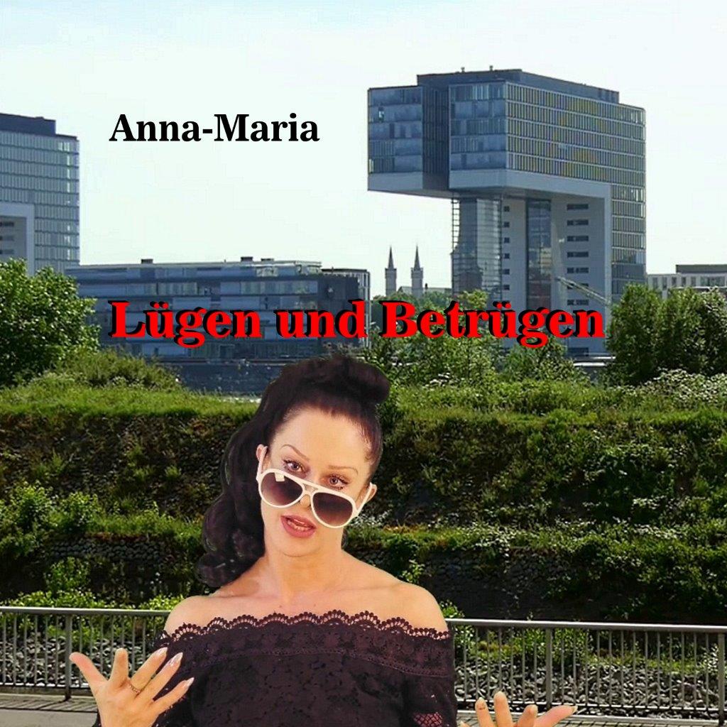 Anna Maria - Lgen und betrgen - Cover.jpg